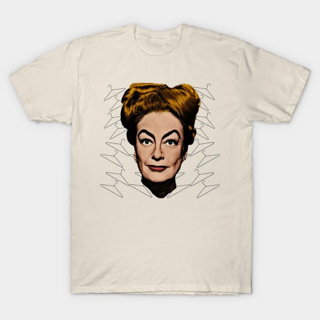 Joan Crawford - No Wire Hangers T-Shirt by Indecent Designs